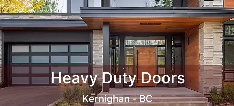  Heavy Duty Doors Kernighan - BC