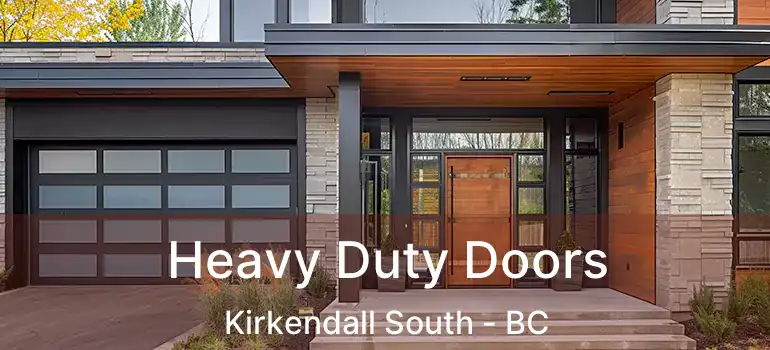  Heavy Duty Doors Kirkendall South - BC