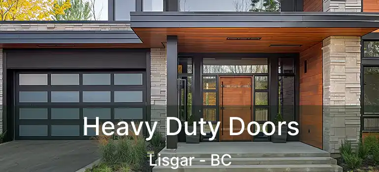  Heavy Duty Doors Lisgar - BC
