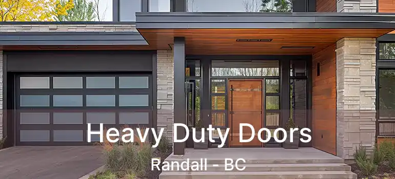  Heavy Duty Doors Randall - BC