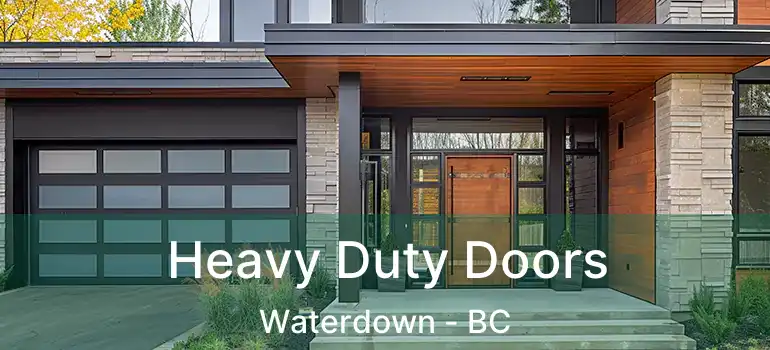  Heavy Duty Doors Waterdown - BC