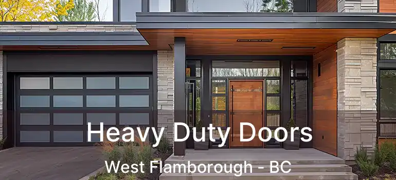  Heavy Duty Doors West Flamborough - BC