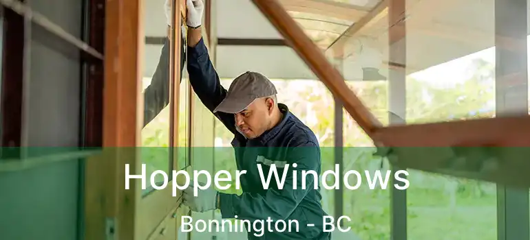  Hopper Windows Bonnington - BC