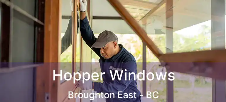  Hopper Windows Broughton East - BC