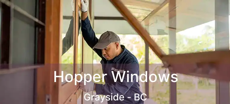  Hopper Windows Grayside - BC