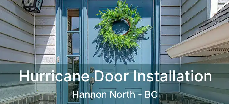  Hurricane Door Installation Hannon North - BC