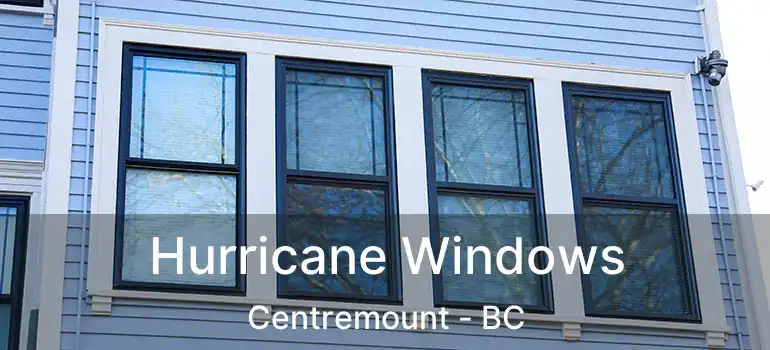  Hurricane Windows Centremount - BC
