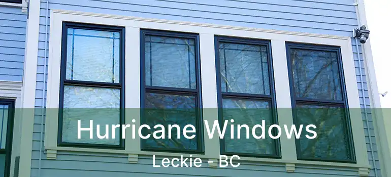  Hurricane Windows Leckie - BC