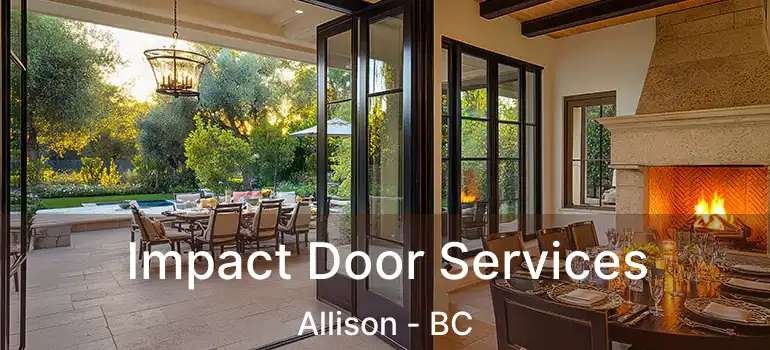  Impact Door Services Allison - BC