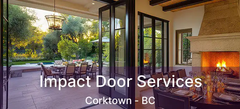  Impact Door Services Corktown - BC