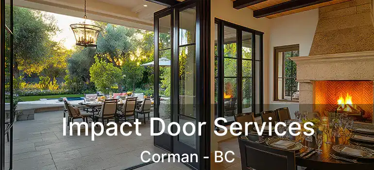  Impact Door Services Corman - BC