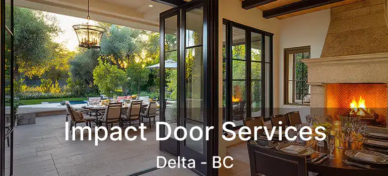  Impact Door Services Delta - BC