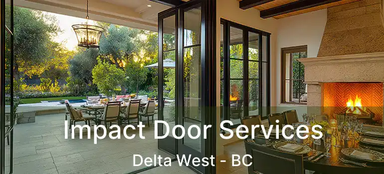  Impact Door Services Delta West - BC