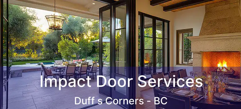  Impact Door Services Duff s Corners - BC
