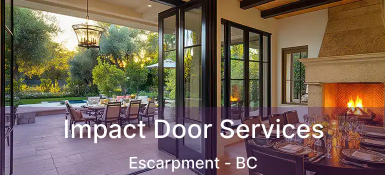  Impact Door Services Escarpment - BC