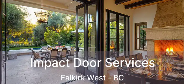  Impact Door Services Falkirk West - BC