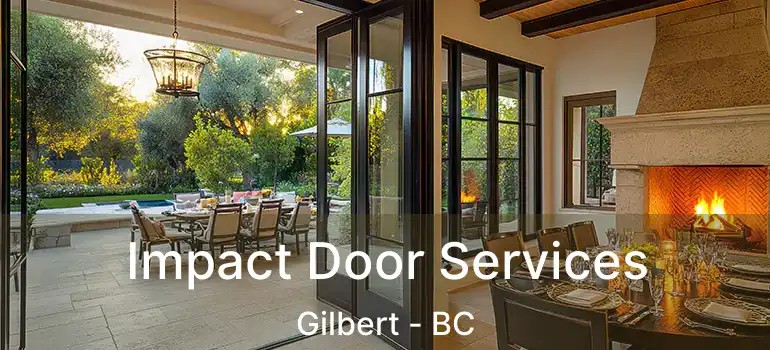  Impact Door Services Gilbert - BC