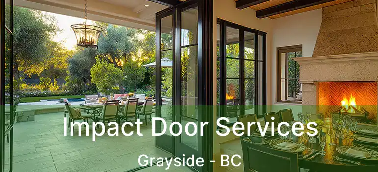  Impact Door Services Grayside - BC