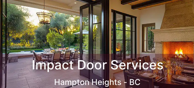 Impact Door Services Hampton Heights - BC