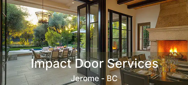 Impact Door Services Jerome - BC