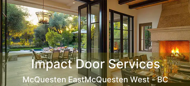  Impact Door Services McQuesten EastMcQuesten West - BC