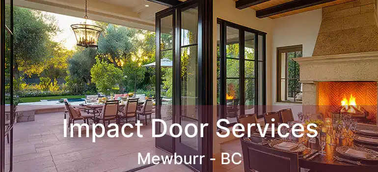  Impact Door Services Mewburr - BC