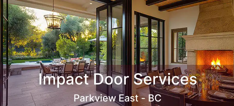  Impact Door Services Parkview East - BC