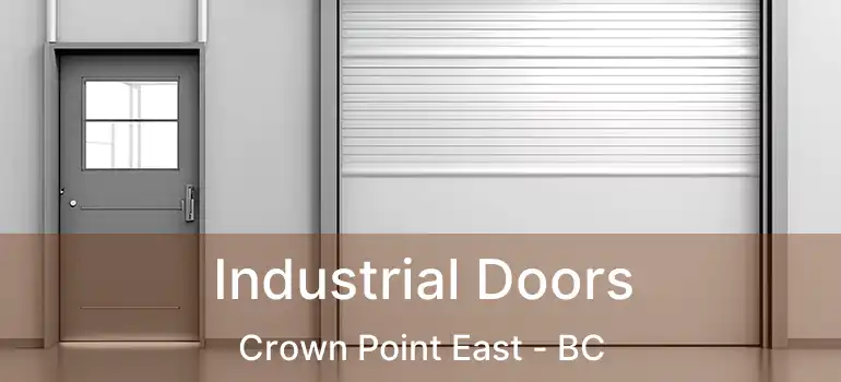  Industrial Doors Crown Point East - BC