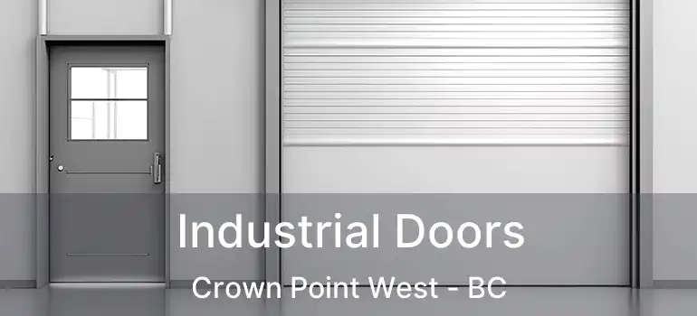  Industrial Doors Crown Point West - BC