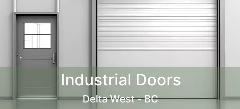  Industrial Doors Delta West - BC