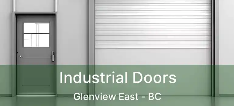  Industrial Doors Glenview East - BC