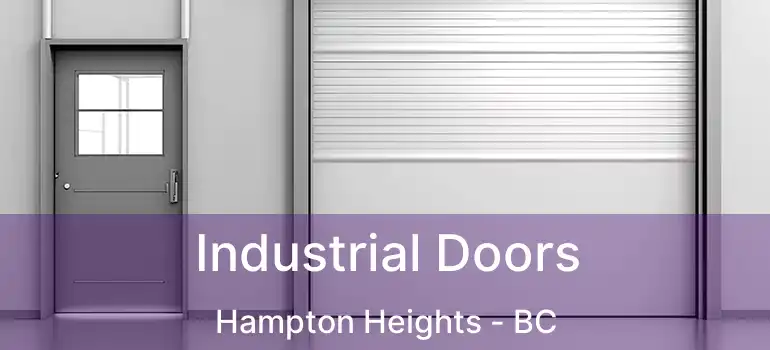  Industrial Doors Hampton Heights - BC