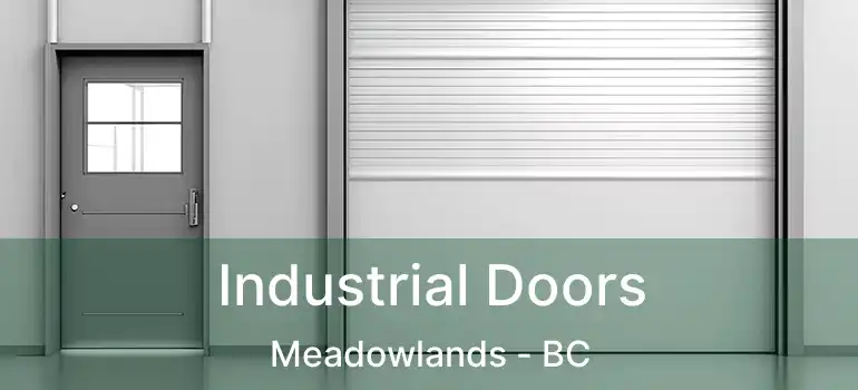  Industrial Doors Meadowlands - BC