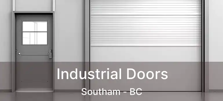  Industrial Doors Southam - BC