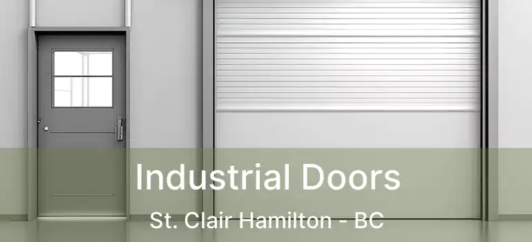  Industrial Doors St. Clair Hamilton - BC