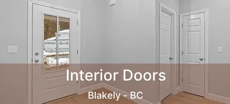  Interior Doors Blakely - BC