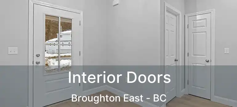  Interior Doors Broughton East - BC
