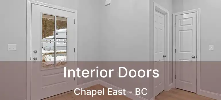  Interior Doors Chapel East - BC