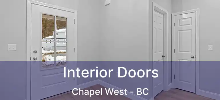  Interior Doors Chapel West - BC