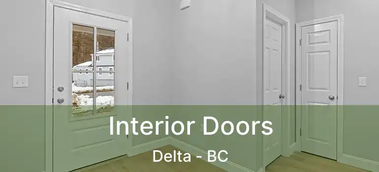  Interior Doors Delta - BC