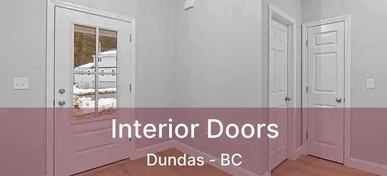  Interior Doors Dundas - BC