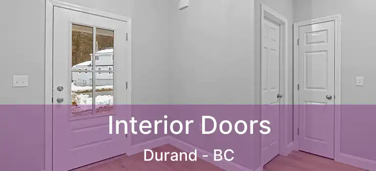  Interior Doors Durand - BC