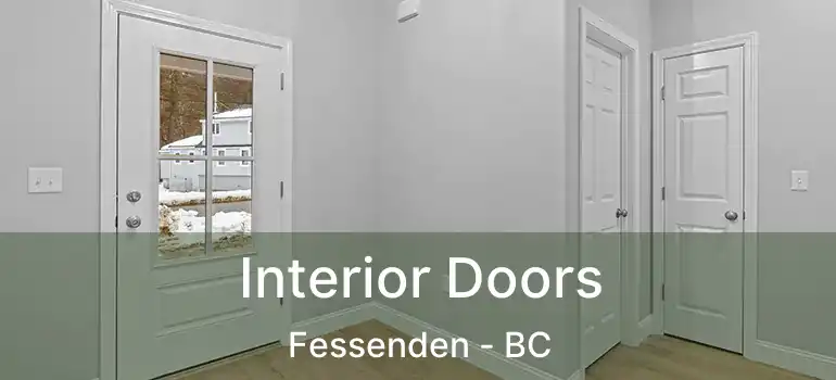  Interior Doors Fessenden - BC