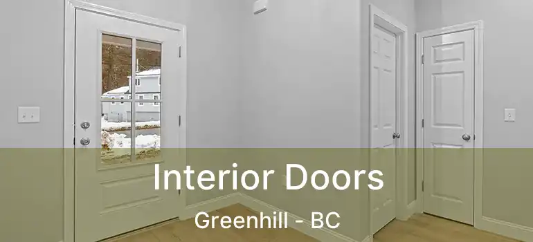  Interior Doors Greenhill - BC