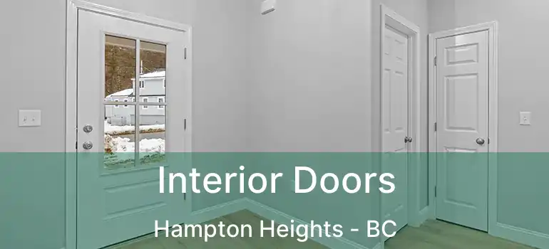  Interior Doors Hampton Heights - BC