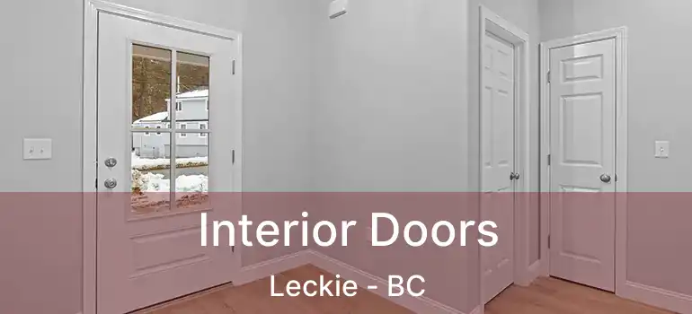 Interior Doors Leckie - BC