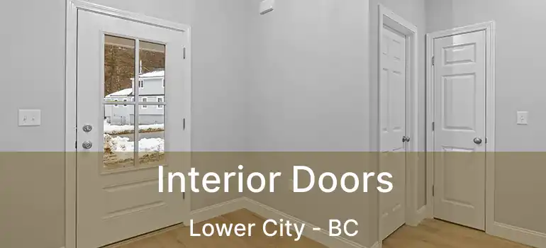  Interior Doors Lower City - BC
