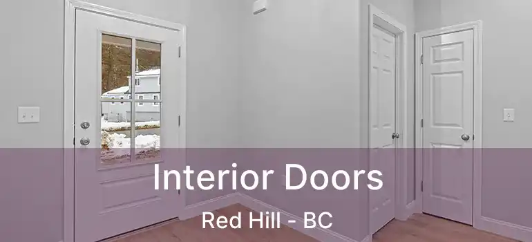  Interior Doors Red Hill - BC