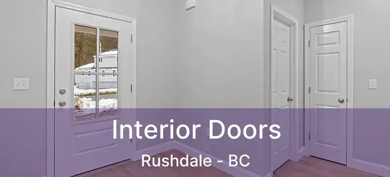  Interior Doors Rushdale - BC