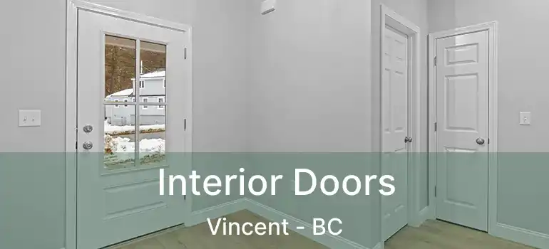  Interior Doors Vincent - BC